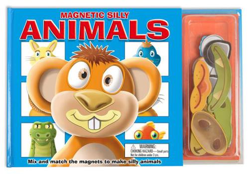 Hardcover Magnetic Silly Animals [With 36 Magnetic Pieces] Book