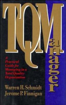 Hardcover Tq Manager: A Practical Guide for Managing in a Total Quality Organization Book
