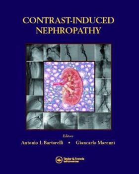 Hardcover Contrast-Induced Nephropathy in Interventional Cardiovascular Medicine Book