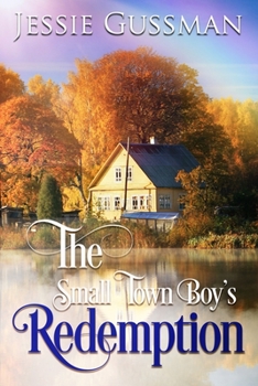 Paperback The Small Town Boy's Redemption Book