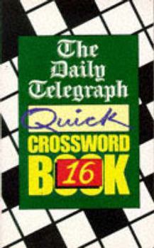 Paperback The Daily Telegraph Quick Crossword 16 Book
