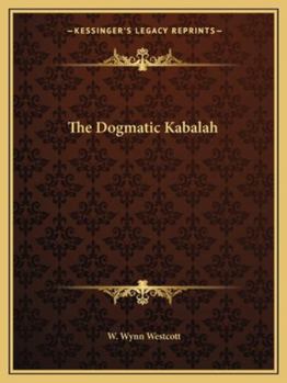 Paperback The Dogmatic Kabalah Book