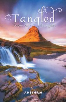 Paperback Tangled Loom of Thoughts Book