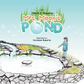 Paperback Mrs. Moon's Pond Book