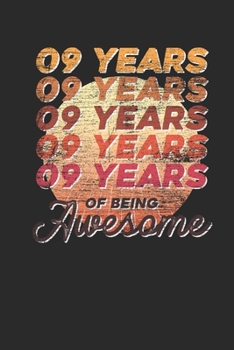 9 Years Of Being Awesome: Small Lined Notebook –  Awesome Birthday Gift Idea
