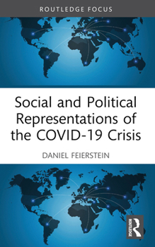 Paperback Social and Political Representations of the COVID-19 Crisis Book