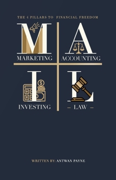 Paperback M.A.I.L: The 4 Pillars Of Financial Freedom Book