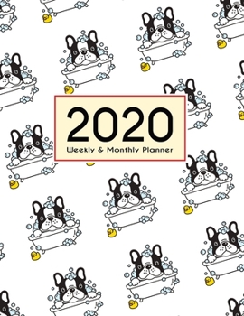 Paperback 2020 Planner Weekly & Monthly 8.5x11 Inch: Dogs in The Bath One Year Weekly and Monthly Planner + Calendar Views Book