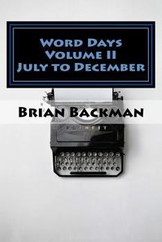 Paperback Word Days Volume II: The Language and Literature Lover's Almanac Book