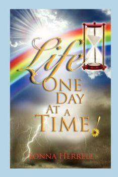 Paperback Life, One Day at a Time! Book