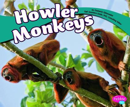 Library Binding Howler Monkeys Book