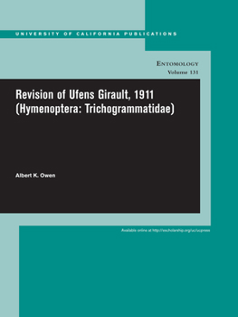 Paperback Revision of Ufens Girault, 1911 (Hymenoptera: Trichogrammatidae): Volume 131 Book