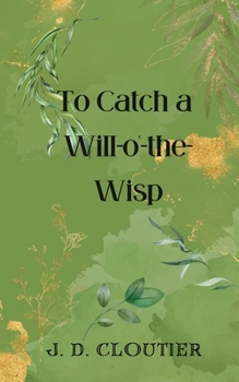 Paperback To Catch a Will-o'-the-Wisp Book