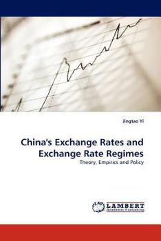 Paperback China's Exchange Rates and Exchange Rate Regimes Book