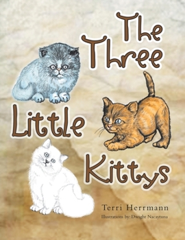 Paperback The Three Little Kittys Book