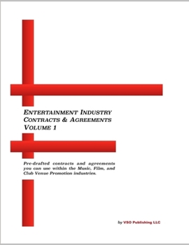Paperback Entertainment Industry Contracts & Agreements Volume 1 (Paperback Edition) Book