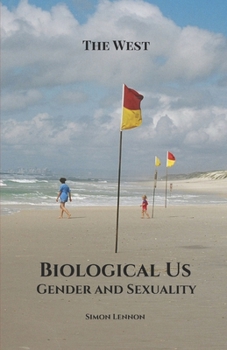 Paperback Biological Us: Gender and Sexuality Book