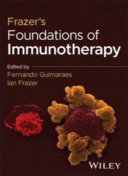 Paperback Frazer's Foundations of Immunotherapy Book