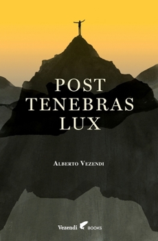 Paperback Post Tenebras Lux [French] Book
