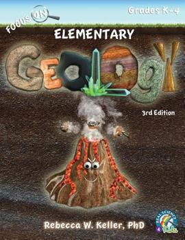 Paperback Focus On Elementary Geology Student Textbook 3rd Edition (softcover) Book