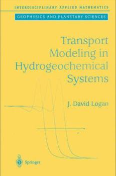 Hardcover Transport Modeling in Hydrogeochemical Systems Book