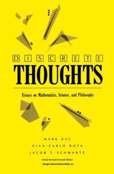 Paperback Discrete Thoughts: Essays on Mathematics, Science and Philosophy Book