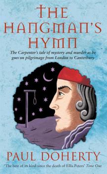 The Hangman's Hymn - Book #5 of the Stories told on Pilgrimage from London to Canterbury