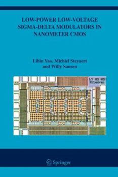 Paperback Low-Power Low-Voltage Sigma-Delta Modulators in Nanometer CMOS Book