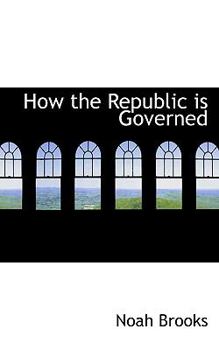 Paperback How the Republic Is Governed Book