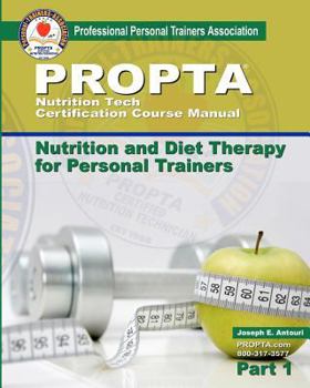 Paperback Nutrition Tech Certification Course Manual: Nutrition and Diet Therapy for Personal Trainers Book