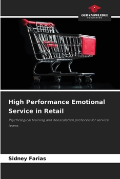 Paperback High Performance Emotional Service in Retail Book