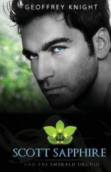 Paperback Scott Sapphire and the Emerald Orchid Book