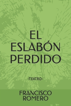 Paperback El Eslabón Perdido [Spanish] Book