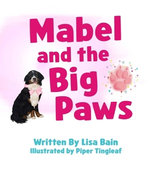 Hardcover Mabel and the Big Paws Book