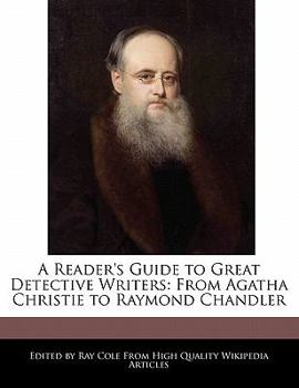 Paperback A Reader's Guide to Great Detective Writers: From Agatha Christie to Raymond Chandler Book