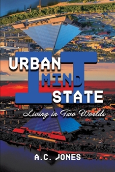 Paperback Urban Mind State II: Living in Two Worlds Book