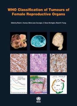 Paperback WHO Classification of Tumours of Female Reproductive Organs Book