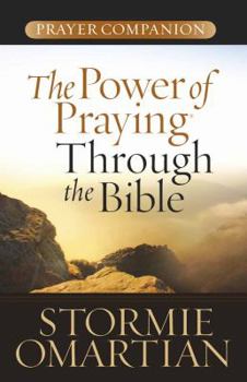 Paperback The Power of Praying Through the Bible Prayer Companion Book