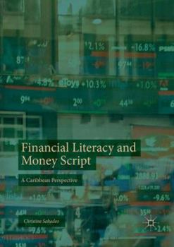Paperback Financial Literacy and Money Script: A Caribbean Perspective Book