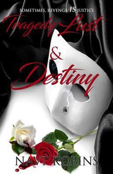 Paperback Tragedy, Lust & Destiny Book