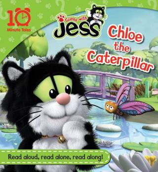 Chloe the Caterpillar: 10 Minute Tales - Book  of the 10 Minute Tales