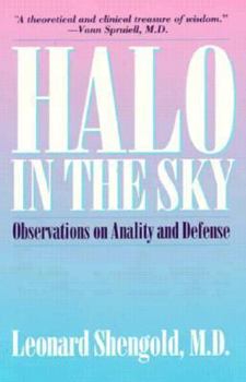 Paperback Halo in the Sky: Observations on Anality and Defense Book