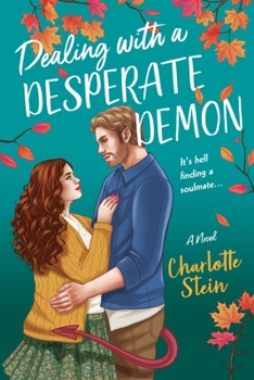 Paperback Dealing with a Desperate Demon Book