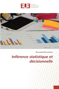Paperback Inférence statistique et décisionnelle [French] Book