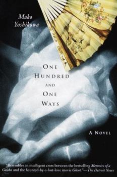 Paperback One Hundred and One Ways: A Novel Book