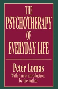 Paperback The Psychotherapy of Everyday Life Book