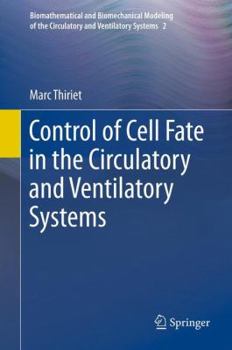 Hardcover Control of Cell Fate in the Circulatory and Ventilatory Systems Book
