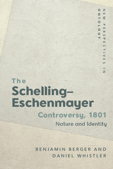 Paperback The Schelling-Eschenmayer Controversy, 1801: Nature and Identity Book