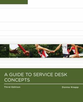 Paperback A Guide to Service Desk Concepts: Service Desk and the It Infrastructure Library Book
