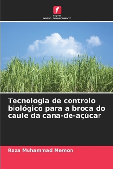 Paperback Tecnologia de controlo biológico para a broca do caule da cana-de-açúcar [Portuguese] Book